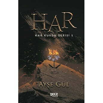 Har - Kar Kurdu Serisi 1 - Ayşe Gül