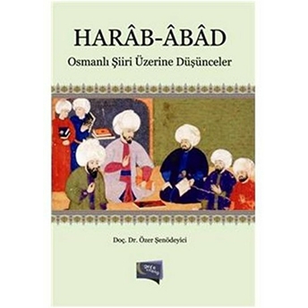 Harab Abad-Özer Şenödeyici