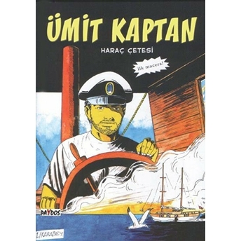 Haraç Çetesi - Ümit Kaptan 1