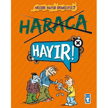 Haraca Hayır!! / Nelere Hayır Demeliyiz? Stephanie Duval