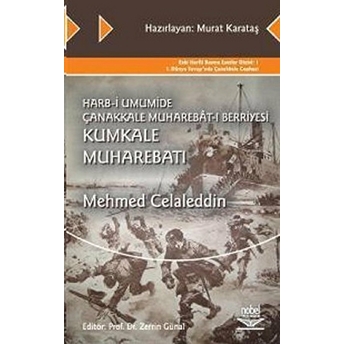 Harb-I Umumide Çanakkale Muhaberat-I Berriyesi Kumkale Muharebatı