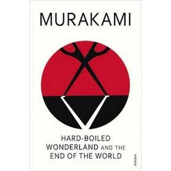 Hard-Boiled Wonderland And The End Of The World Haruki Murakami