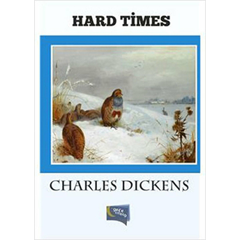 Hard Times Charles Dickens