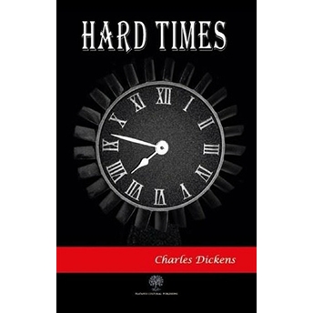 Hard Times - Charles Dickens