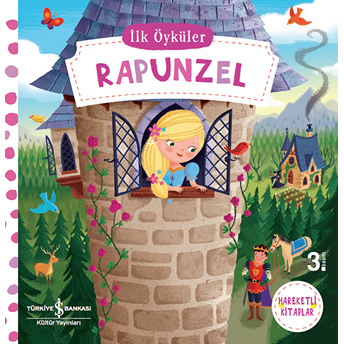 Hareketli Kitaplar - Ilk Öyküler - Rapunzel (Ciltli) Kolektif