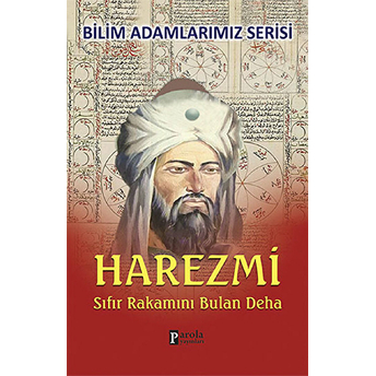 Harezmi Sıfır Rakamını Bulan Deha Ali Kuzu