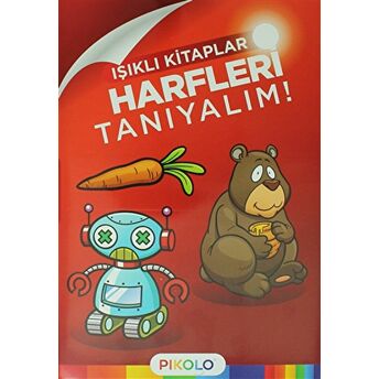 Harfleri Tanıyalım - Işıklı Kitaplar Kolektif