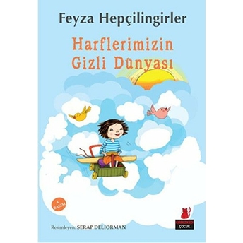 Harflerimizin Gizli Dünyası Feyza Hepçilingirler