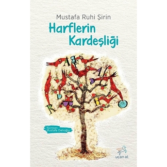 Harflerin Kardeşliği Mustafa Ruhi Şirin