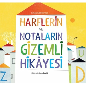 Harflerin Ve Notaların Gizemli Hikâyesi Linas Kontrimas