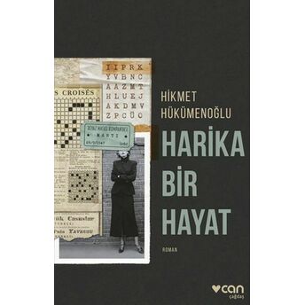 Harika Bir Hayat Hikmet Hükümenoğlu