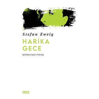 Harika Gece - Stefan Zweig