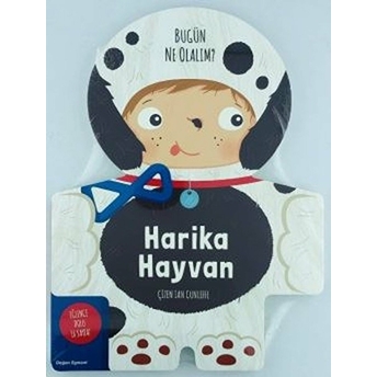 Harika Hayvan - Bugün Ne Olalım? Kolektıf