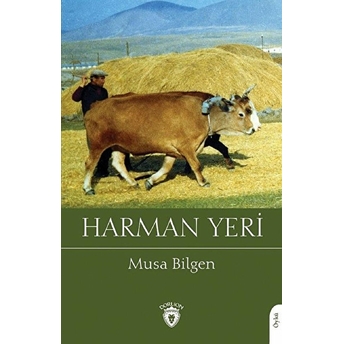 Harman Yeri - Musa Bilgen