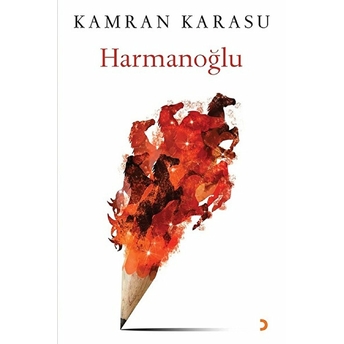 Harmanoğlu - Kamran Karasu 