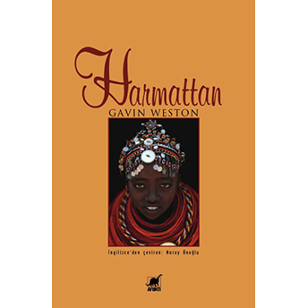 Harmattan Gavin Weston