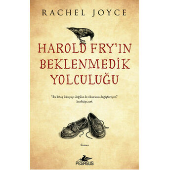 Harold Fry'ın Beklenmedik Yolculuğu Rachel Joyce