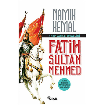 Harp Sanatı Muallimi Fatih Sultan Mehmed Namık Kemal