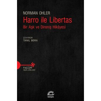 Harro Ile Libertas Norman Ohler