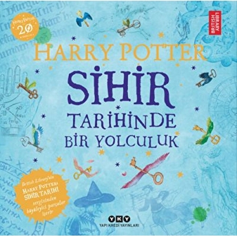 Harry Potter: Sihir Tarihinde Bir Yolculuk Kolektif