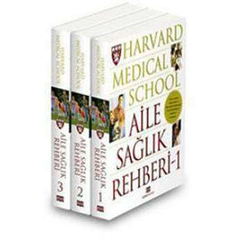 Harvard Medical School - Aile Sağlık Rehberi (3 Cilt)-Kolektif