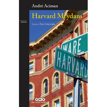 Harvard Meydanı Andre Aciman