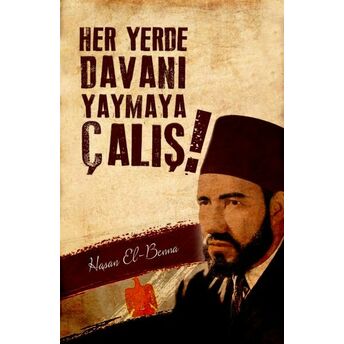 Hasan El - Benna - Dava Adamı Ajandası 8 Cüheyman Taha Aydın