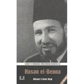 Hasan El - Bennaa Ahmet Emin Dağ