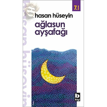 Hasan Hüseyin - Ağlasun Ayşafağı Bütün Şiirleri 6 Hasan Hüseyin Korkmazgil