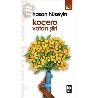 Hasan Hüseyin - Koçero Vatan Şiiri Bütün Şiirleri 7 Hasan Hüseyin Korkmazgil