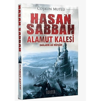 Hasan Sabbah Alamut Kalesi Coşkun Mutlu