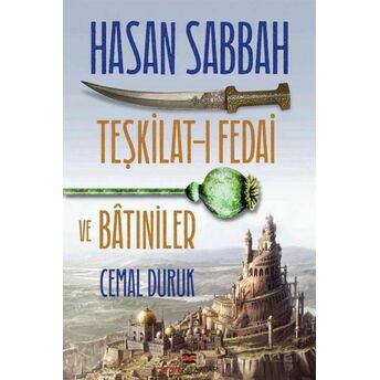 Hasan Sabbah - Teşkilat-I Fedai Ve Batıniler Cemal Duruk