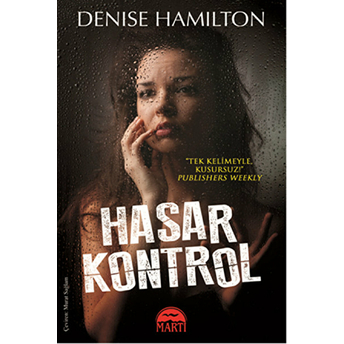 Hasar Kontrol Denise Hamilton