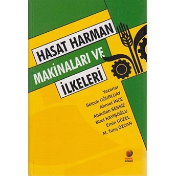 Hasat Harman Makinaları Ve Ilkeleri