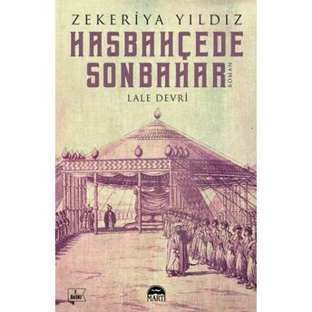 Hasbahçede Sonbahar - Lale Devri Zekeriya Yıldız