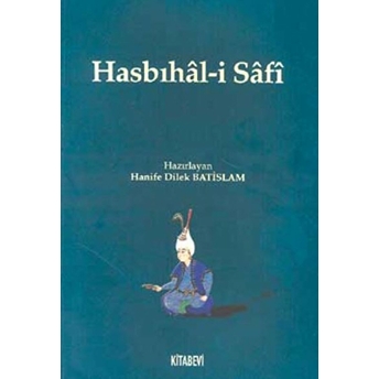 Hasbıhal-I Safi Hanife Dilek Batislam