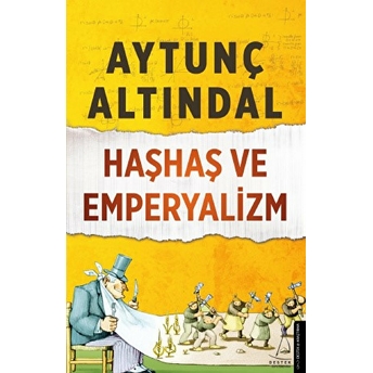 Haşhaş Ve Emperyalizm Aytunç Altındal