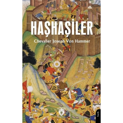 Haşhaşiler Chevalier Joseph Von Hammer