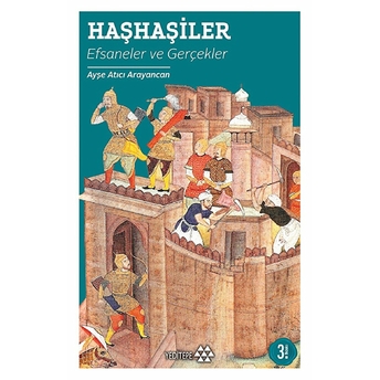 Haşhaşiler : Efsaneler Ve Gerçekler Ayşe Atıcı Arayancan