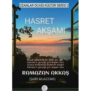 Hasret Akşamı Ramazan Akkaş