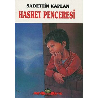 Hasret Penceresi Sadettin Kaplan