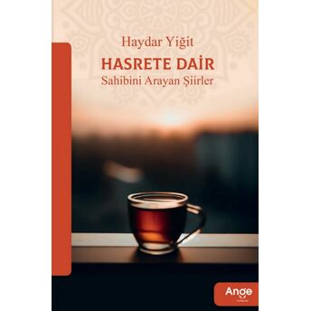 Hasrete Dair Haydar Yiğit