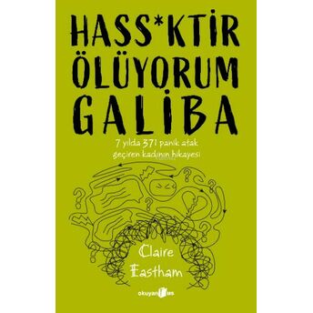 Hass*Ktir Ölüyorum Galiba Claire Eastham