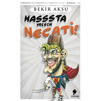 Hasssta Mısın Necati! - Kolektif