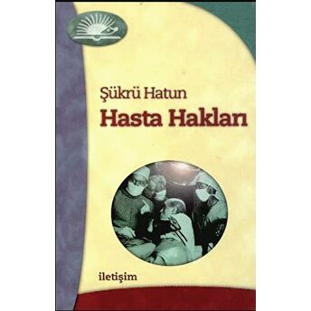 Hasta Hakları Şükrü Hatun