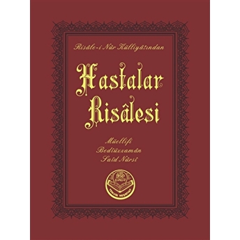 Hastalar Risalesi (Çanta Boy) Bediüzzaman Said Nursi