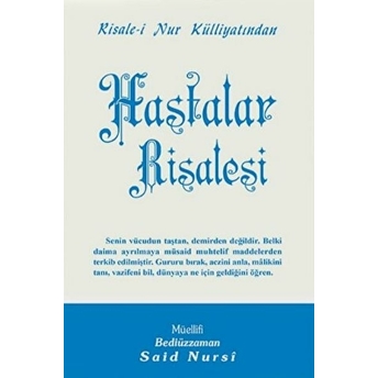 Hastalar Risalesi - Orta Boy Bediüzzaman Said Nursi