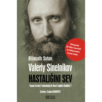 Hastalığını Sev Valeriy Sinelnikov