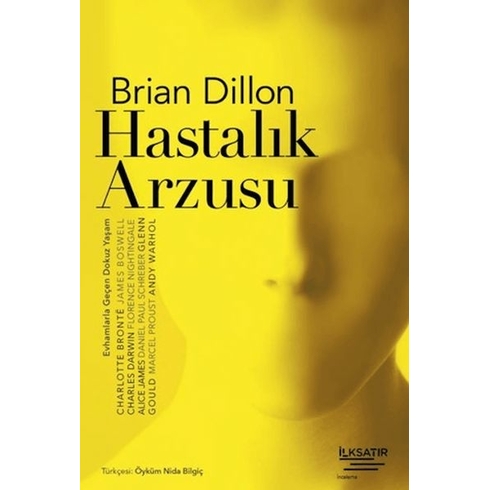 Hastalık Arzusu Brian Dillon