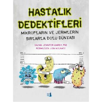 Hastalık Dedektifleri Jennifer Gardy